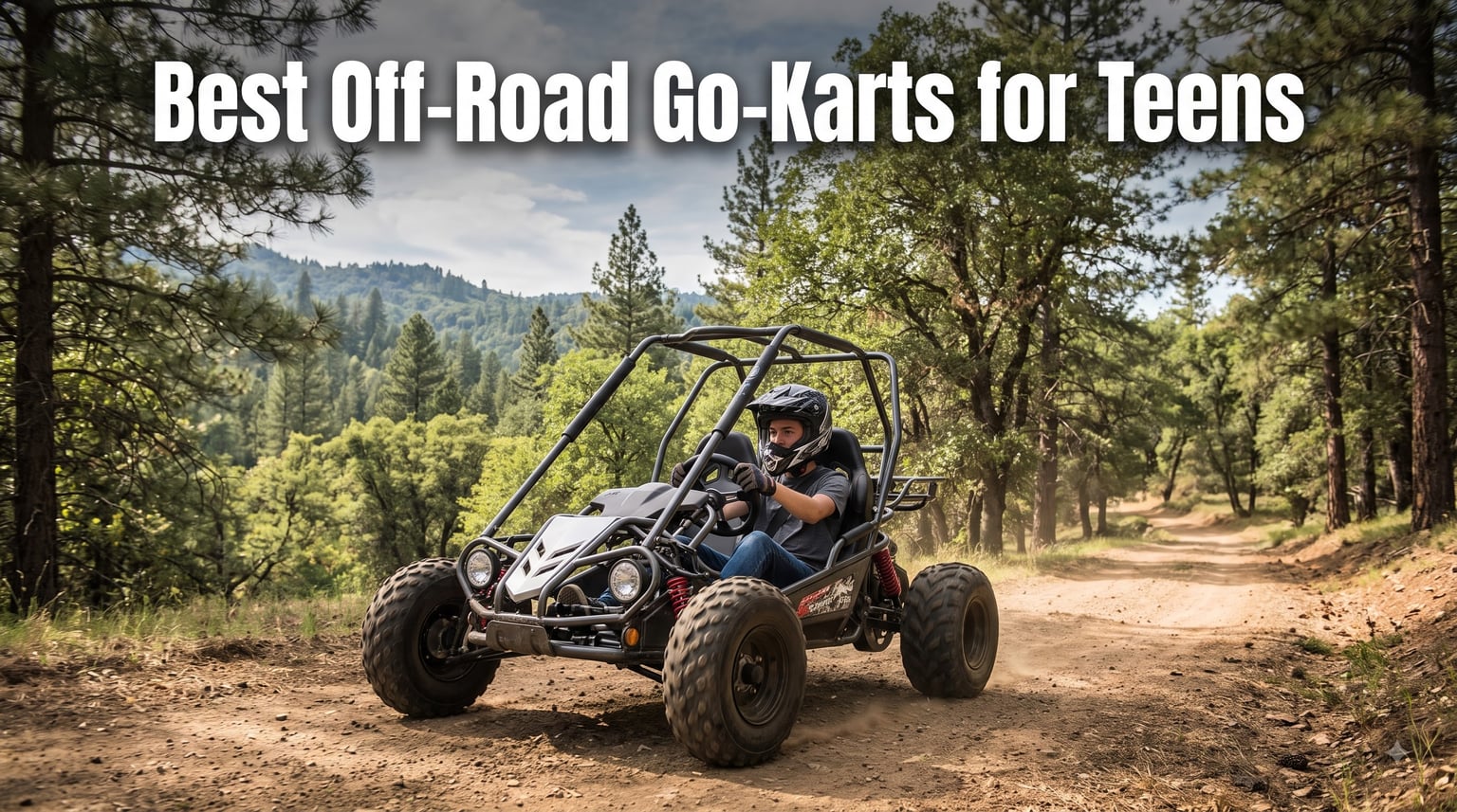 Best Off-Road Go-Karts for Teens