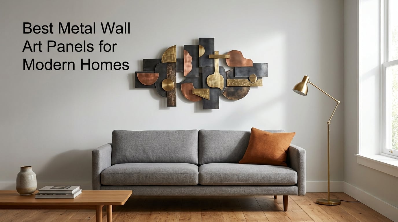 Best Metal Wall Art Panels for Modern Homes