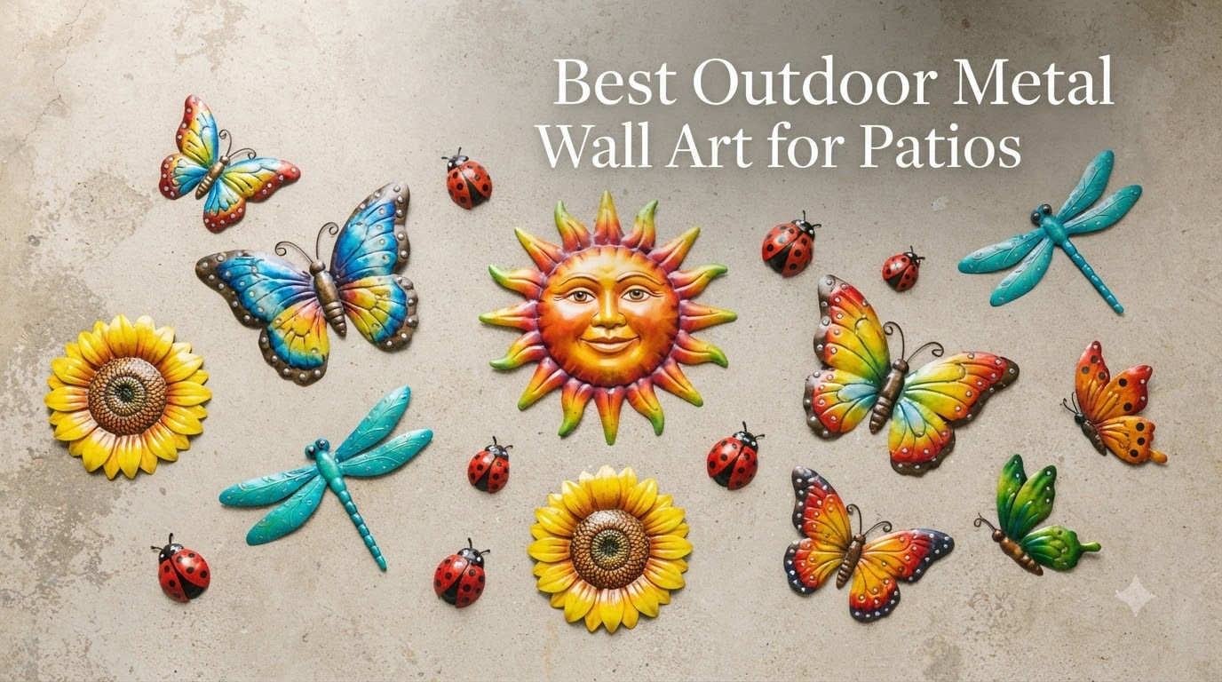 Best Outdoor Metal Wall Art for Patios