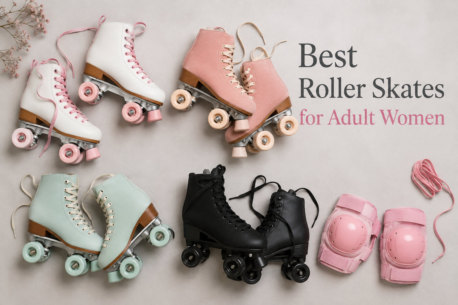 Best Roller Skates for Adult Women